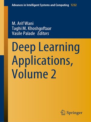 cover image of Deep Learning Applications, Volume 2